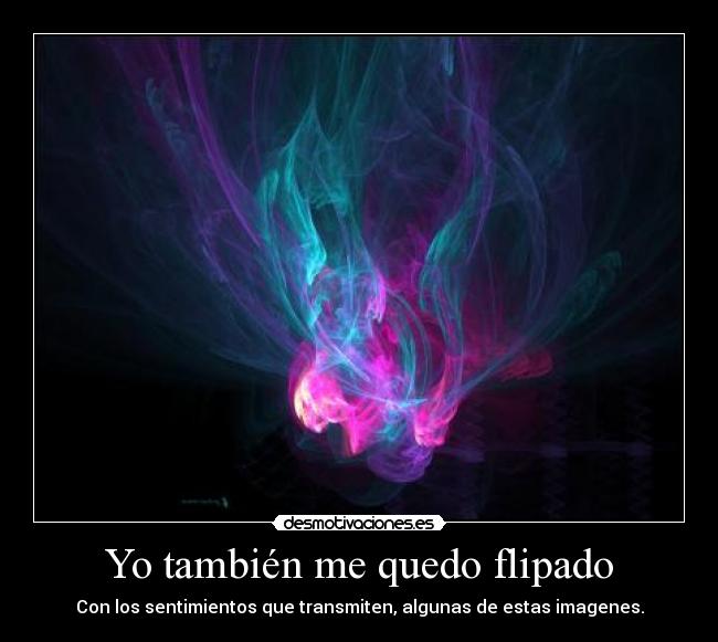 Yo también me quedo flipado - 