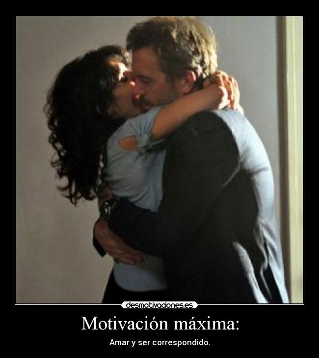 Motivación máxima: -