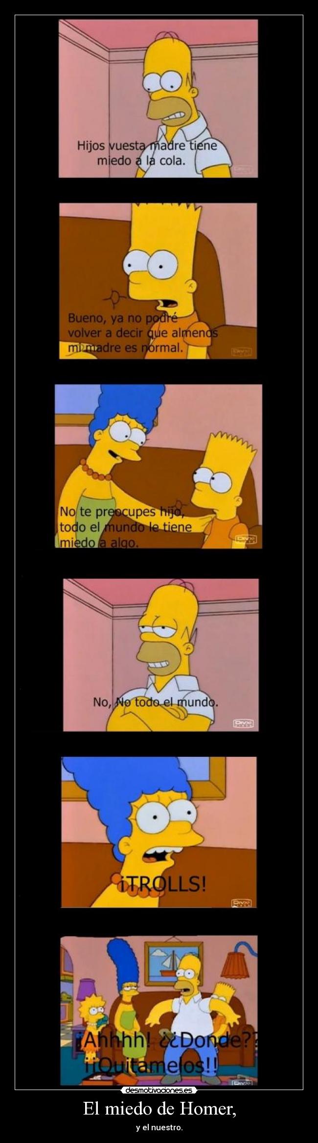 El miedo de Homer, - 