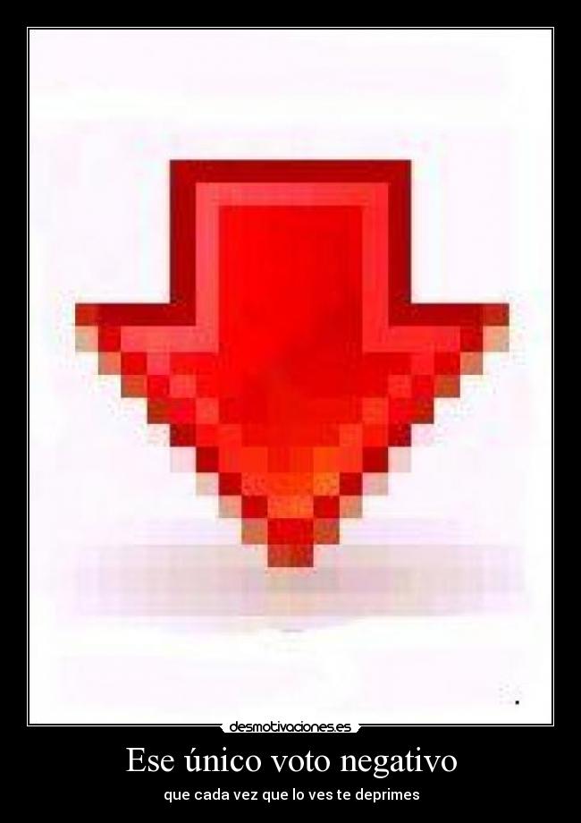 Ese único voto negativo - 