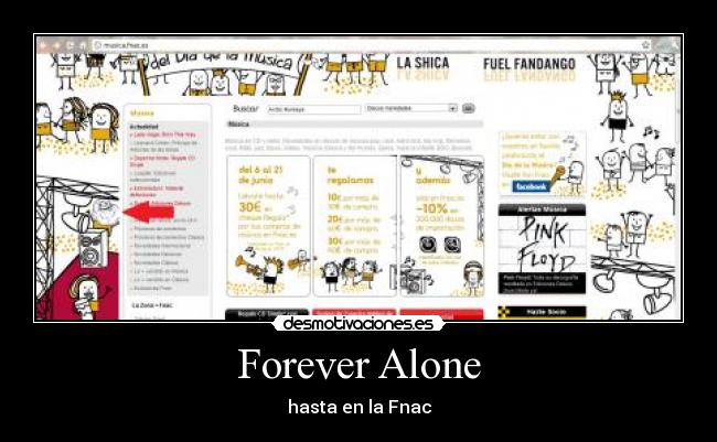 Forever Alone - hasta en la Fnac