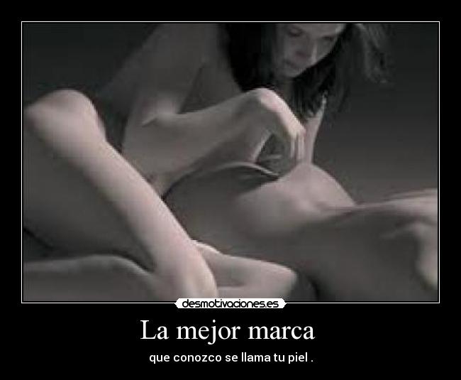 La mejor marca  - 