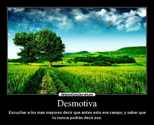 carteles desmotiva campo corrupcion 2012 moriremos todooooos desmotivaciones