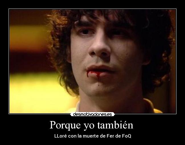 Porque yo también -