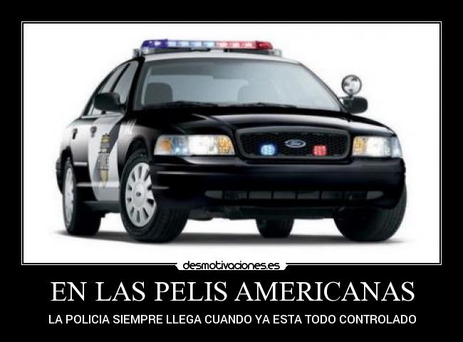 EN LAS PELIS AMERICANAS -