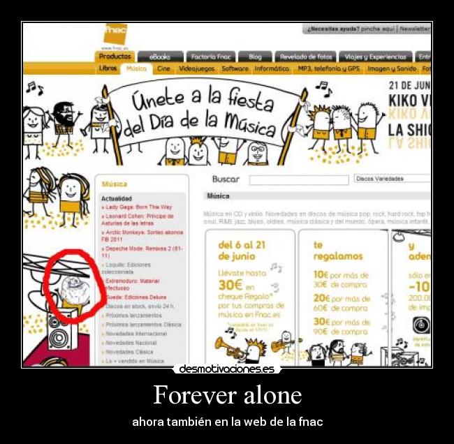 Forever alone - ahora también en la web de la fnac