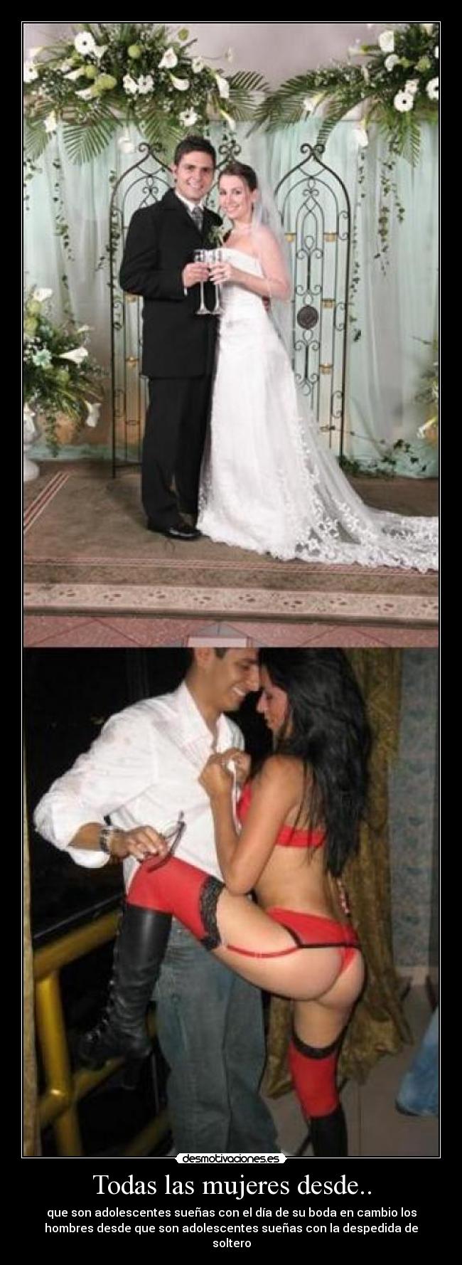 Todas las mujeres desde.. -