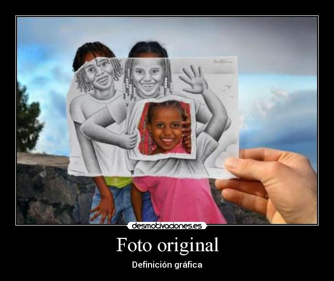 Foto original - Definición gráfica