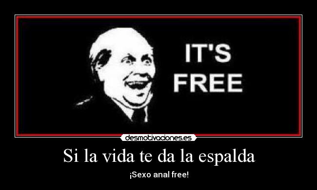 Si la vida te da la espalda -