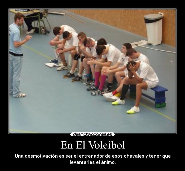 carteles voleibol desmotivaciones