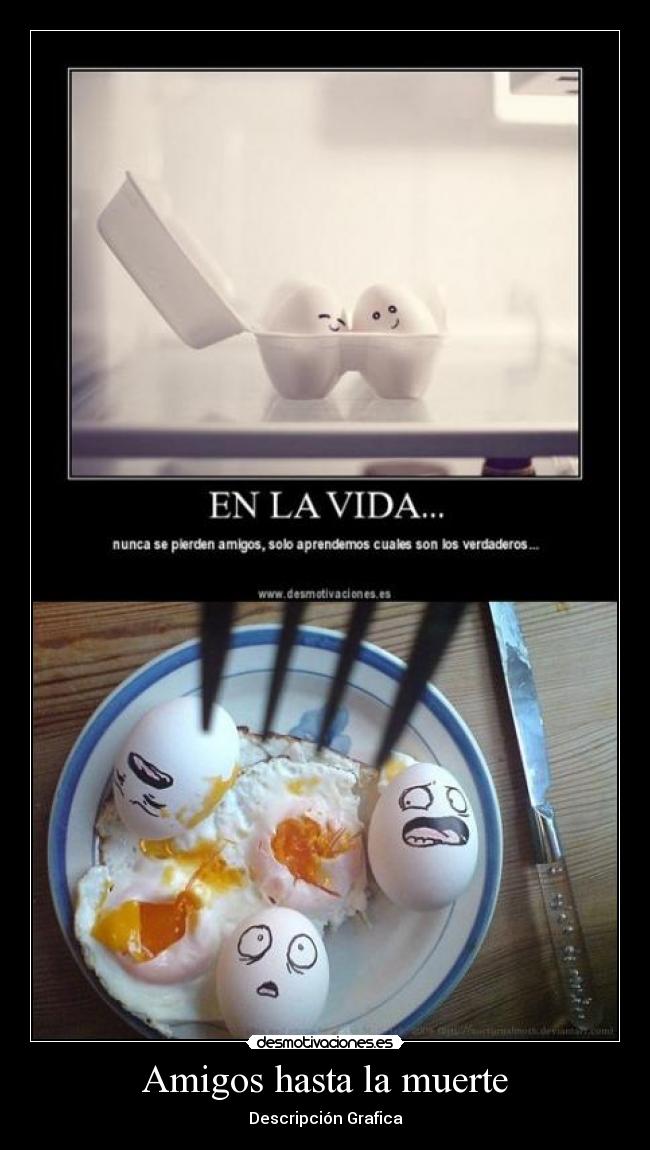 Amigos hasta la muerte -