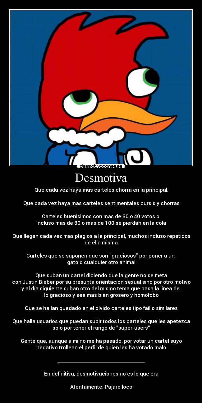 carteles desmotivaciones principal cola justin bieber homofobo animal gatosgracioso desmotivaciones