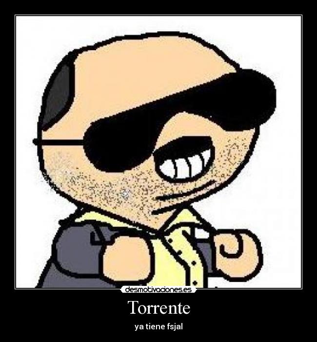 Torrente -