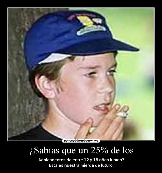 ¿Sabias que un 25% de los - 