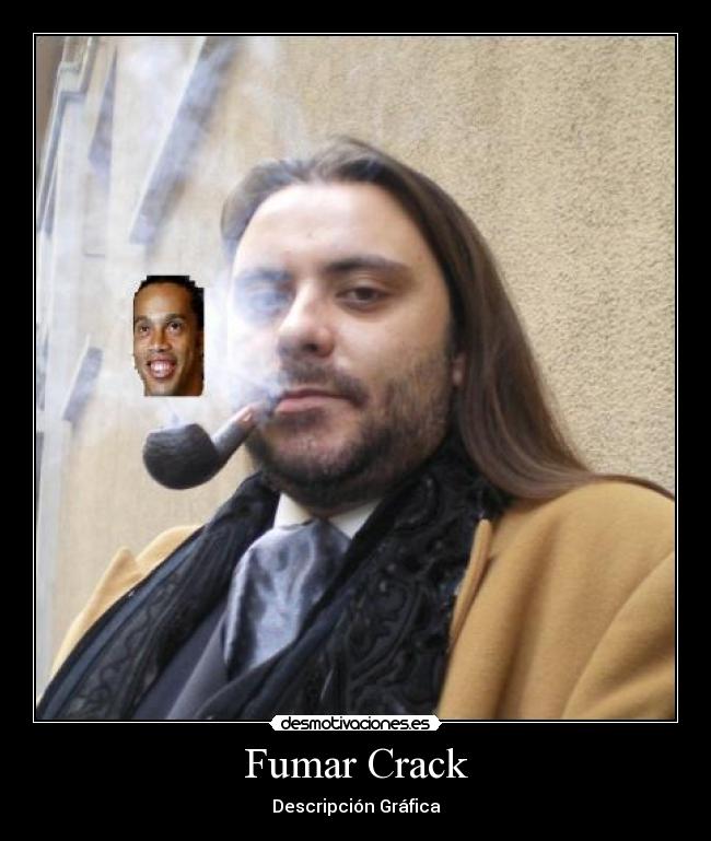 Fumar Crack - Descripción Gráfica