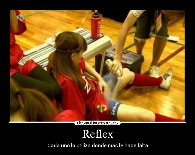 Reflex - Cada uno lo utiliza donde más le hace falta