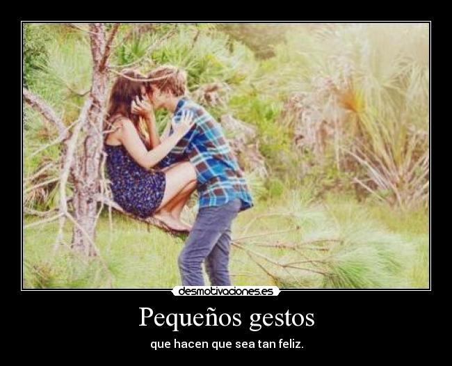 Pequeños gestos -