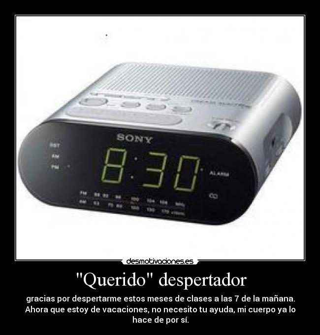 Querido despertador - 