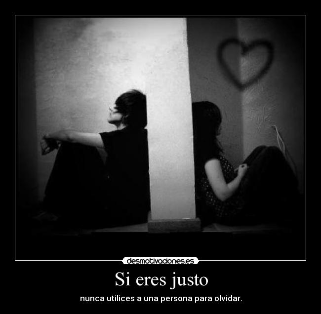 Si eres justo -