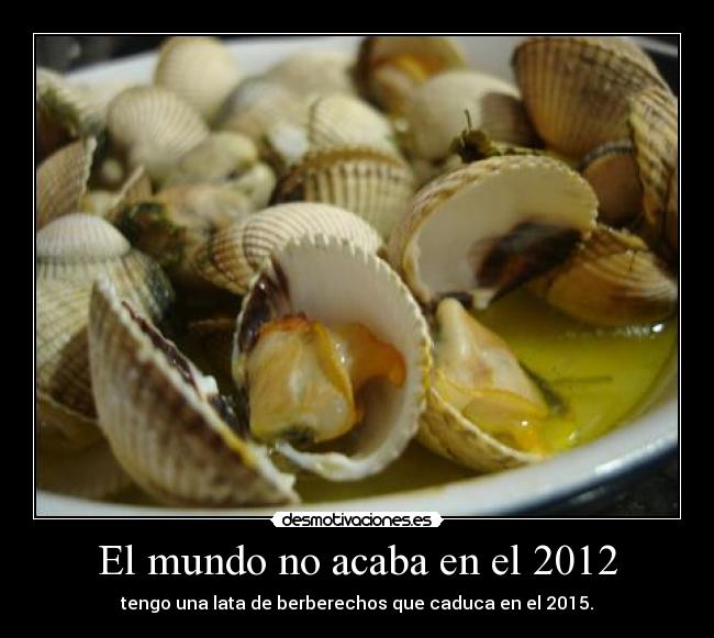 El mundo no acaba en el 2012 -