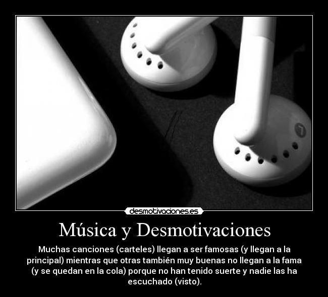 Música y Desmotivaciones - 