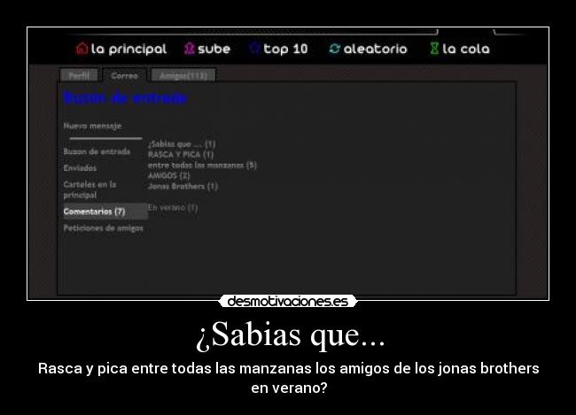 ¿Sabias que... - Rasca y pica entre todas las manzanas los amigos de los jonas brothers
en verano?