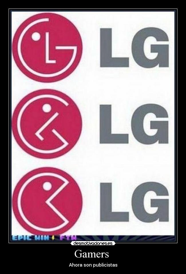 Gamers - Ahora son publicistas