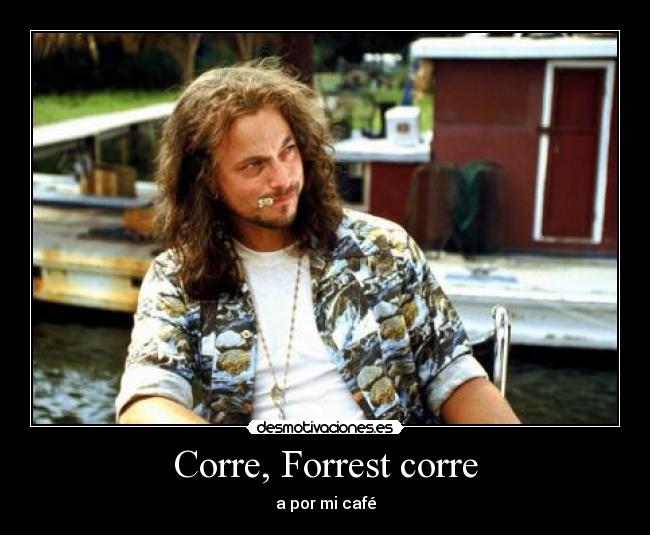 Corre, Forrest corre -