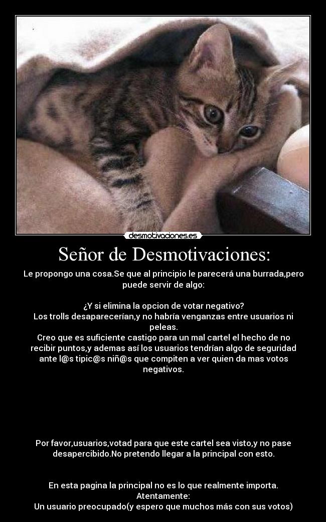 Señor de Desmotivaciones: -
