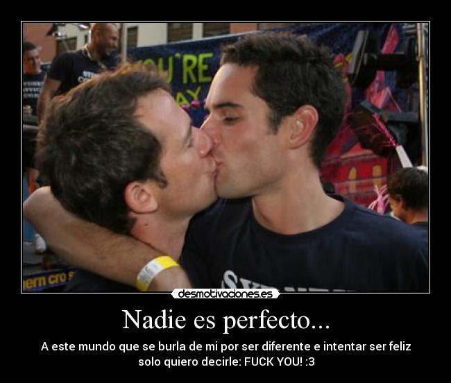 Nadie es perfecto... -