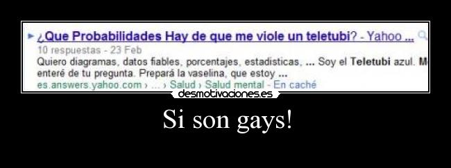 Si son gays! -