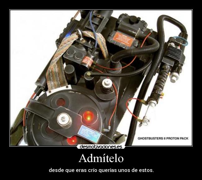 carteles ghostbusters proton pack desmotivaciones