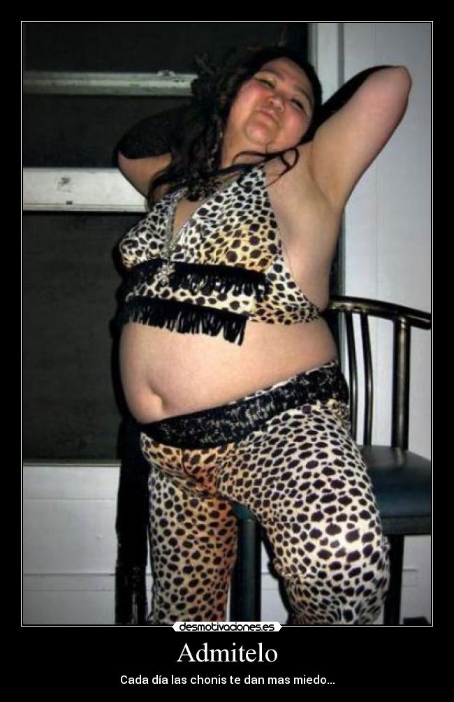 Admitelo - Cada día las chonis te dan mas miedo...