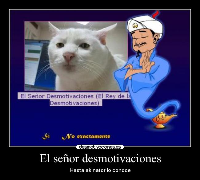 El señor desmotivaciones -