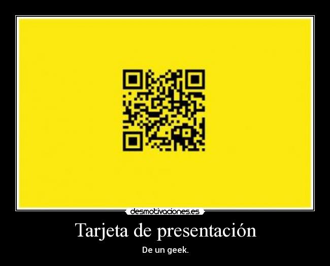 Tarjeta de presentación - De un geek.