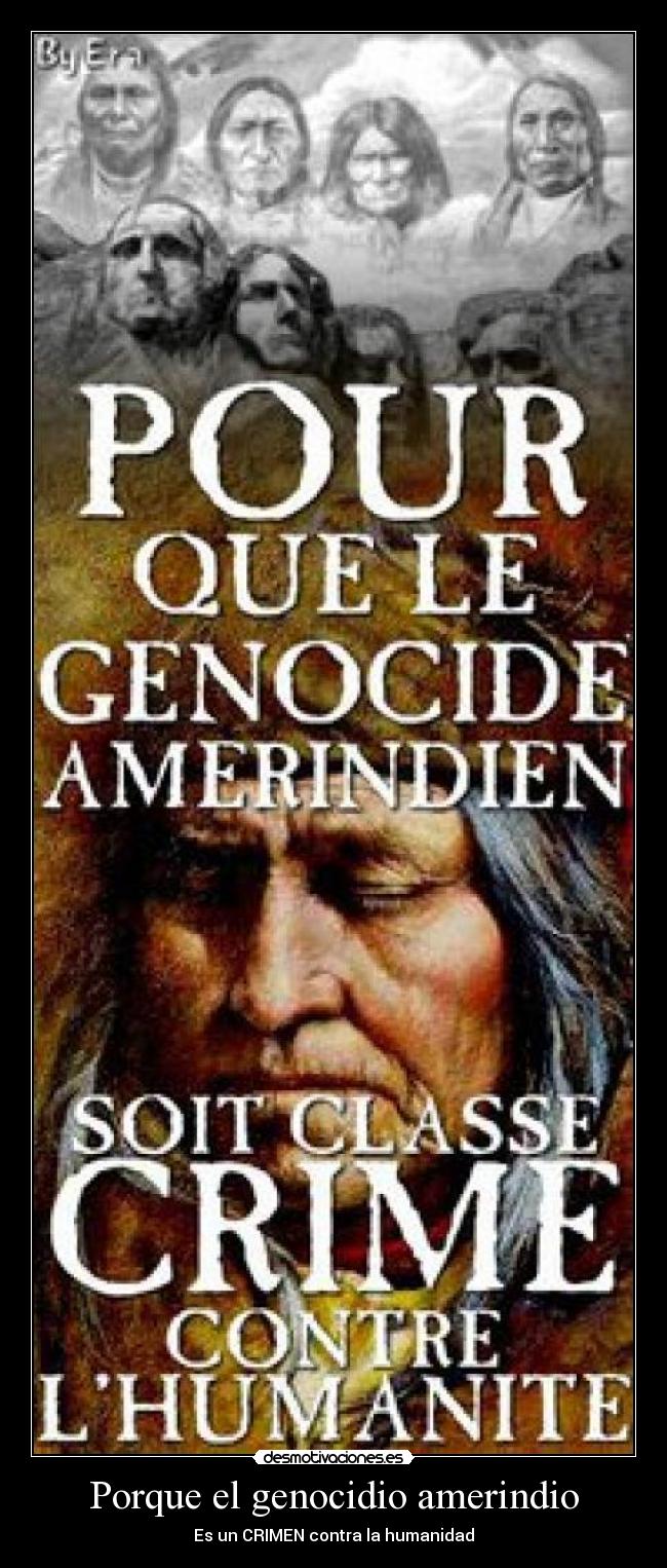 Porque el genocidio amerindio -