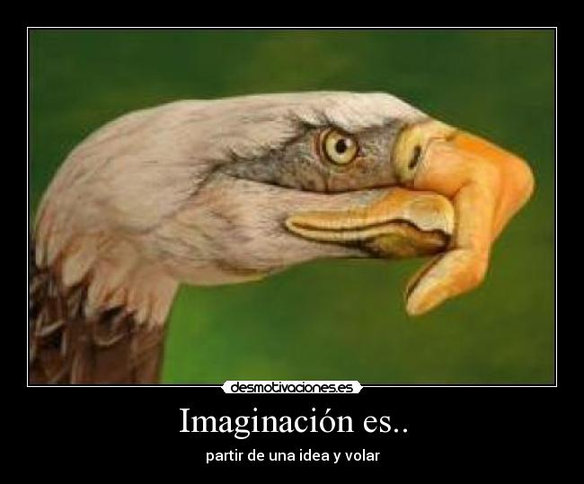 Imaginación es.. - 