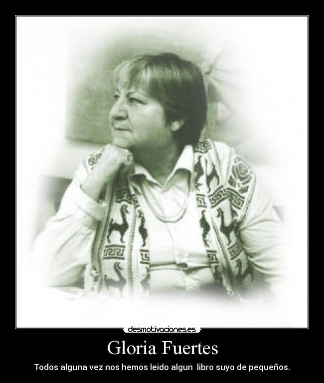 Gloria Fuertes -