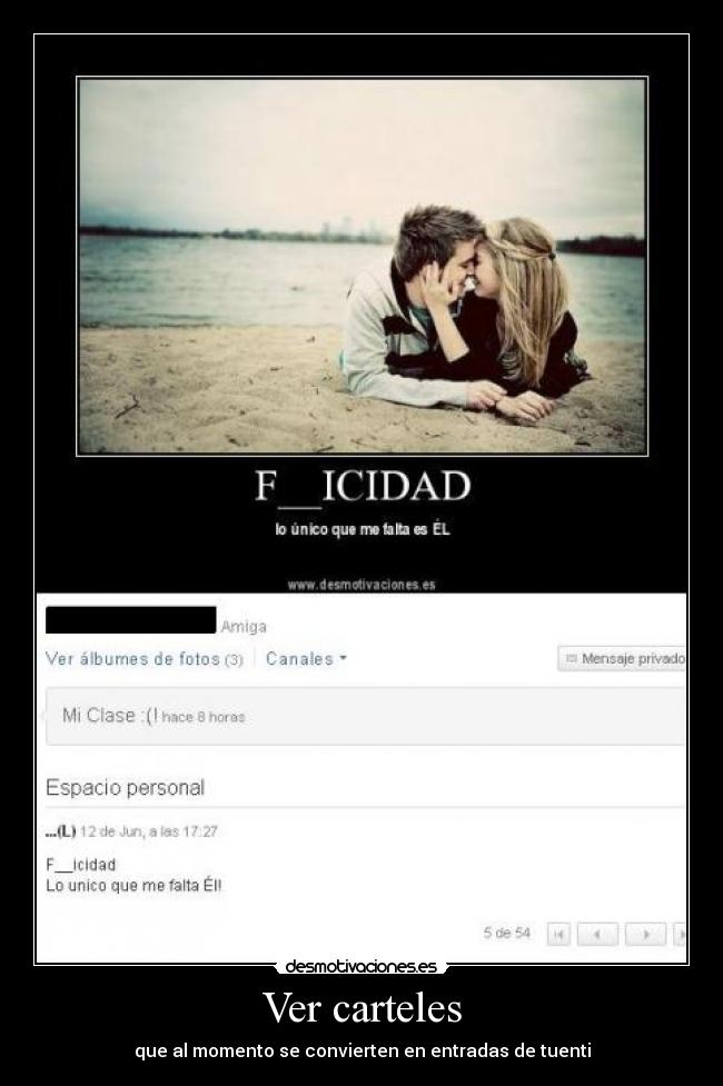 Ver carteles - que al momento se convierten en entradas de tuenti