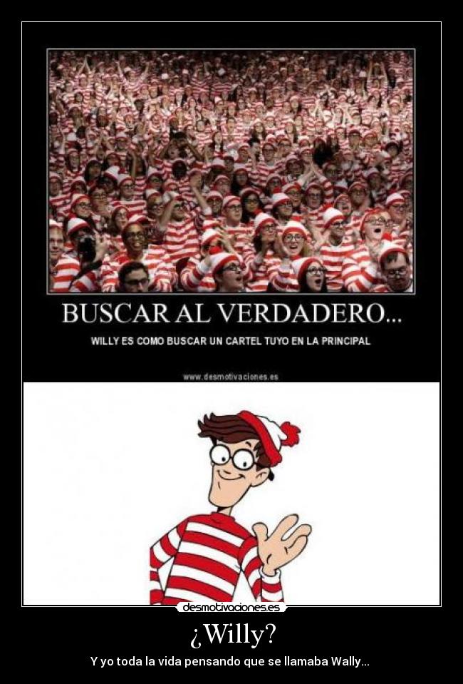 ¿Willy? - 