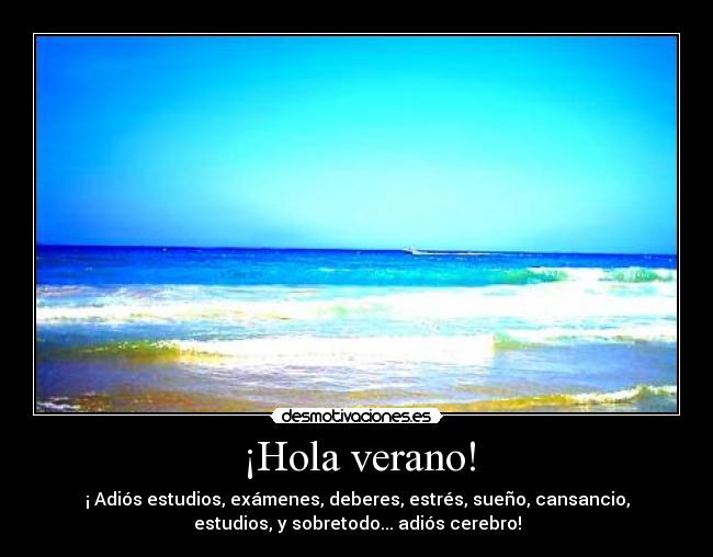 ¡Hola verano! - 