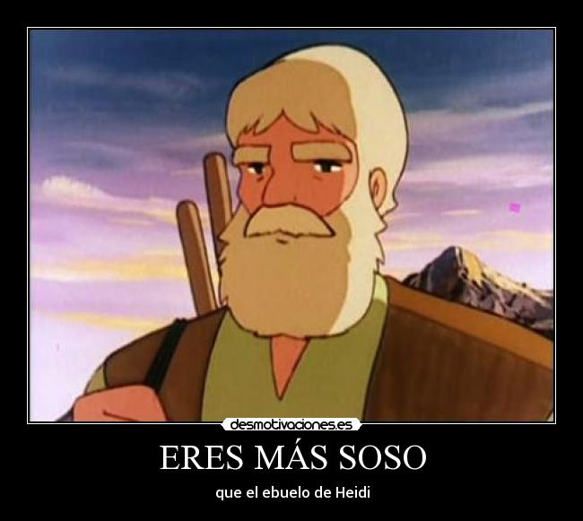 carteles heidi desmotivaciones