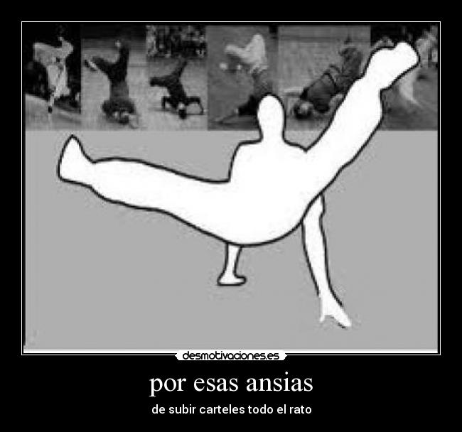 por esas ansias -