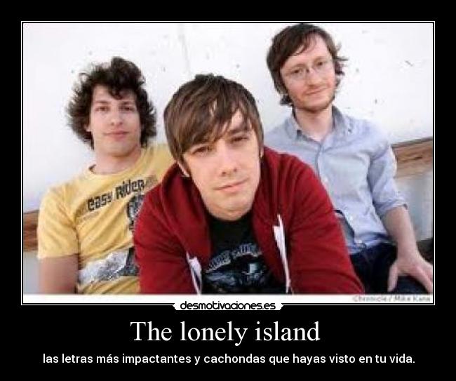 The lonely island  - 