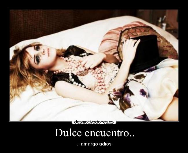 Dulce encuentro.. - 