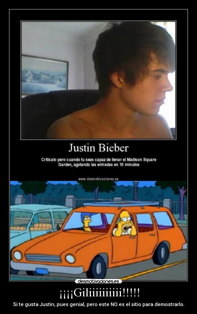 ¡¡¡¡Giliiiiiiiiii!!!!! -