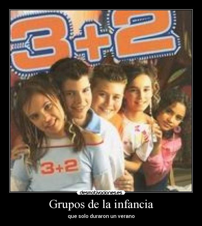 Grupos de la infancia - que solo duraron un verano