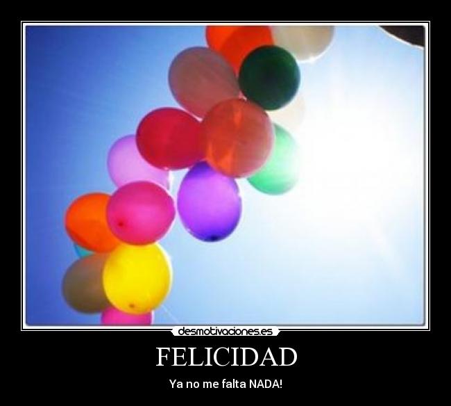 FELICIDAD - 
