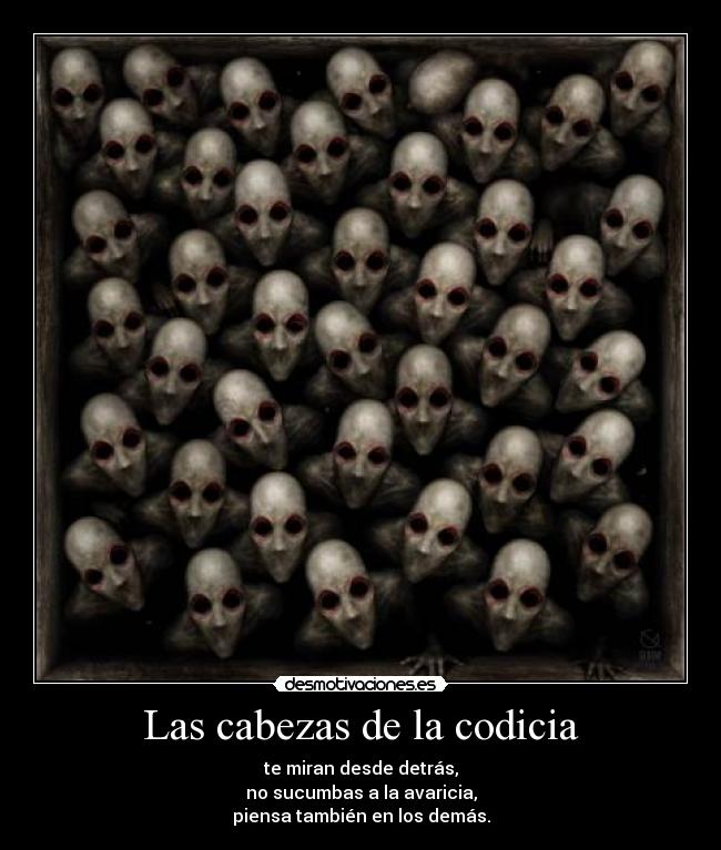 Las cabezas de la codicia - 