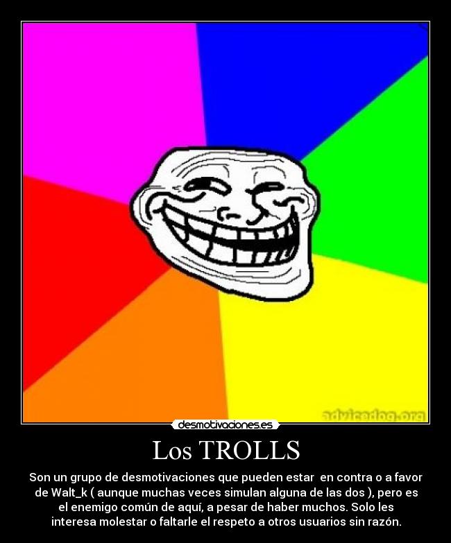 Los TROLLS -